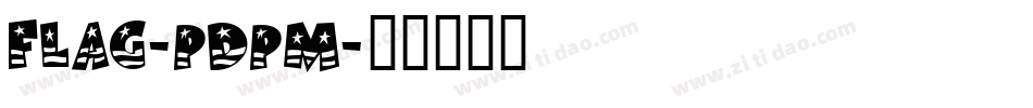 Flag-PDpm字体转换