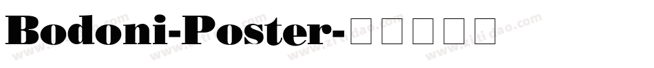 Bodoni-Poster字体转换