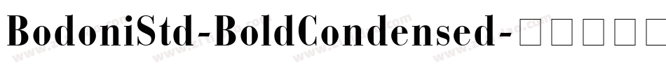 BodoniStd-BoldCondensed字体转换