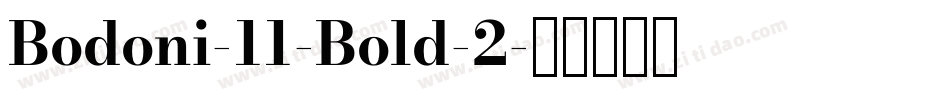 Bodoni-11-Bold-2字体转换