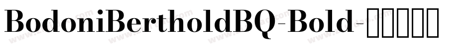 BodoniBertholdBQ-Bold字体转换