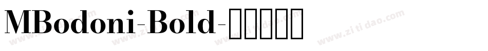 MBodoni-Bold字体转换