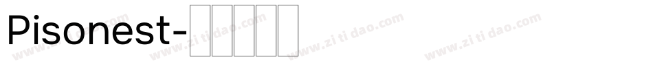 Pisonest字体转换