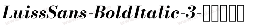 LuissSans-BoldItalic-3字体转换