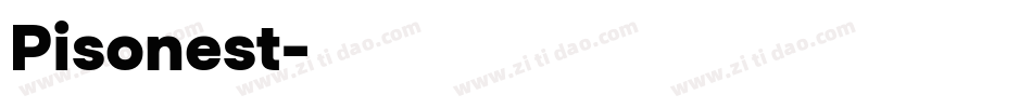 Pisonest字体转换