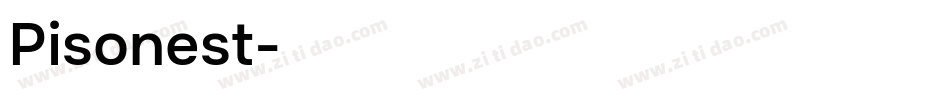 Pisonest字体转换