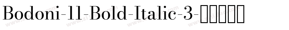 Bodoni-11-Bold-Italic-3字体转换