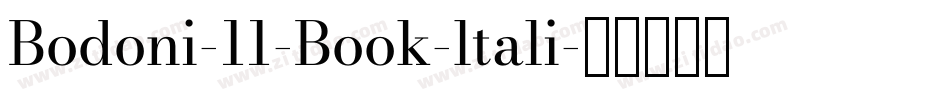Bodoni-11-Book-ltali字体转换