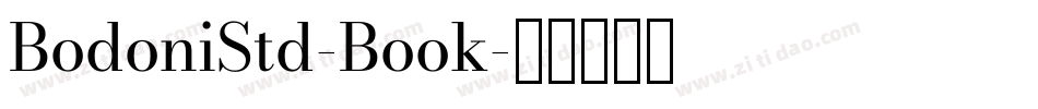 BodoniStd-Book字体转换