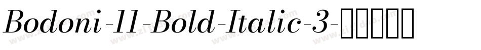 Bodoni-11-Bold-Italic-3字体转换