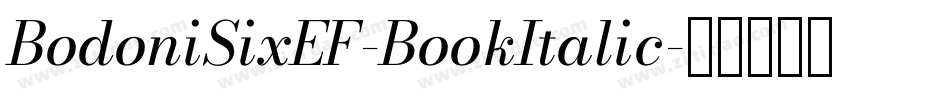 BodoniSixEF-BookItalic字体转换