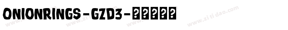 OnionRings-gzD3字体转换