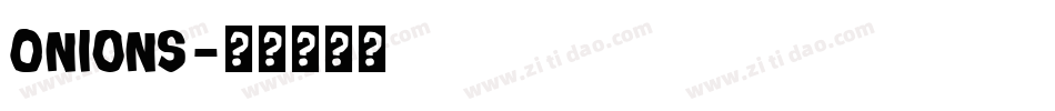 Onions字体转换