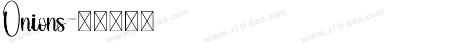 Onions字体转换