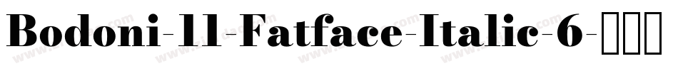 Bodoni-11-Fatface-Italic-6字体转换