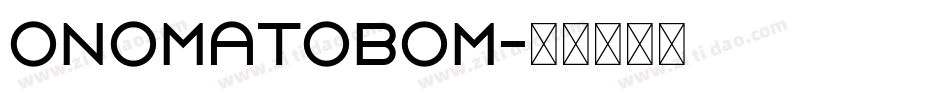 OnomatoBom字体转换