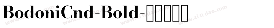 BodoniCnd-Bold字体转换
