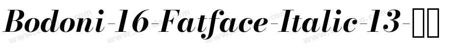 Bodoni-16-Fatface-Italic-13字体转换
