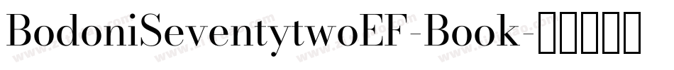 BodoniSeventytwoEF-Book字体转换