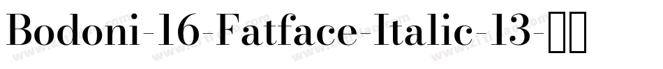 Bodoni-16-Fatface-Italic-13字体转换