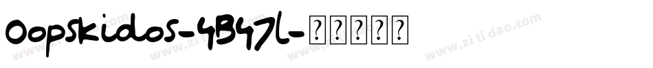OopsKidos-4B47l字体转换