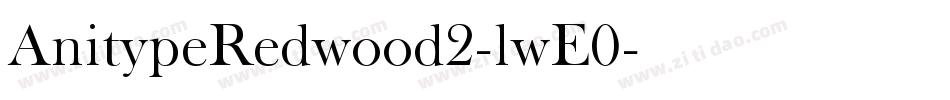 AnitypeRedwood2-lwE0字体转换
