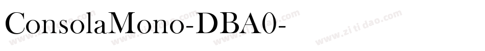 ConsolaMono-DBA0字体转换
