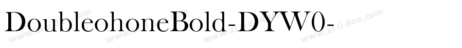 DoubleohoneBold-DYW0字体转换