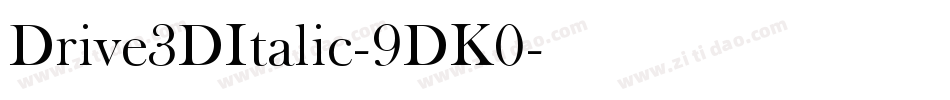 Drive3DItalic-9DK0字体转换