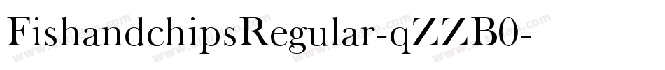 FishandchipsRegular-qZZB0字体转换