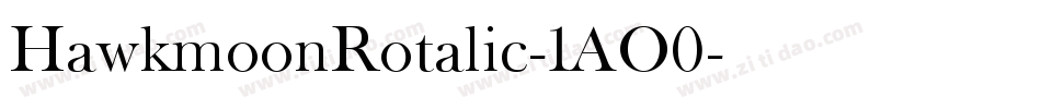 HawkmoonRotalic-1AO0字体转换