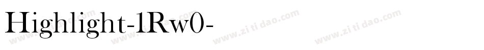 Highlight-1Rw0字体转换