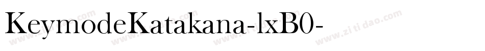 KeymodeKatakana-lxB0字体转换