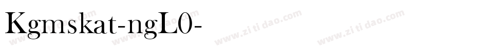 Kgmskat-ngL0字体转换