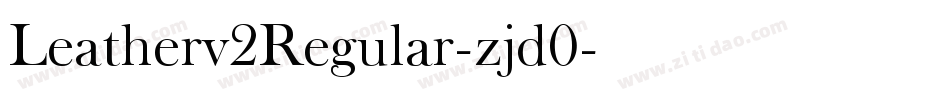 Leatherv2Regular-zjd0字体转换
