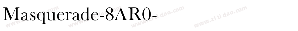 Masquerade-8AR0字体转换