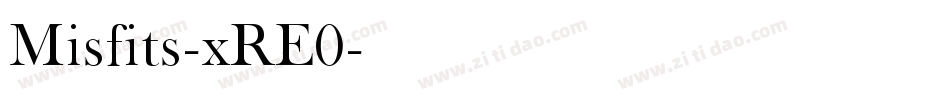 Misfits-xRE0字体转换