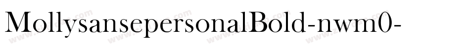 MollysansepersonalBold-nwm0字体转换