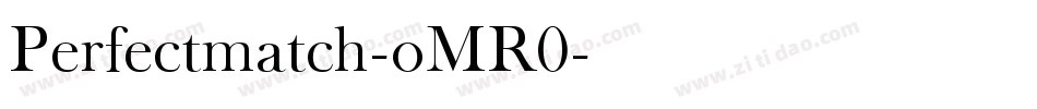 Perfectmatch-oMR0字体转换