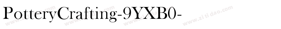PotteryCrafting-9YXB0字体转换