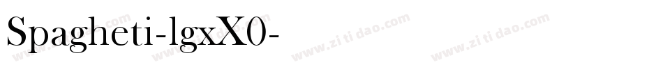 Spagheti-lgxX0字体转换