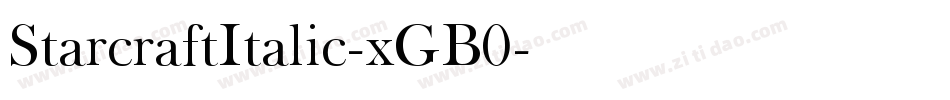 StarcraftItalic-xGB0字体转换