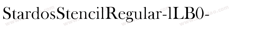 StardosStencilRegular-lLB0字体转换