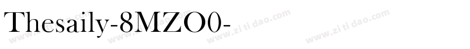 Thesaily-8MZO0字体转换