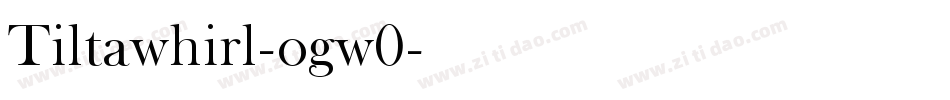 Tiltawhirl-ogw0字体转换