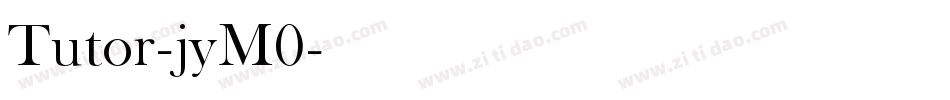 Tutor-jyM0字体转换