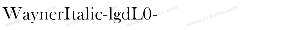 WaynerItalic-lgdL0字体转换