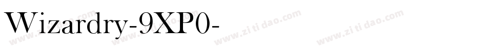 Wizardry-9XP0字体转换