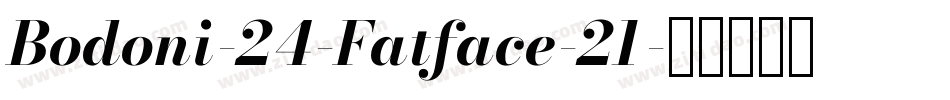Bodoni-24-Fatface-21字体转换