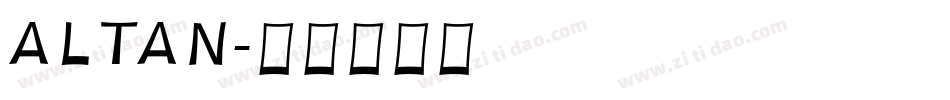 ALTAN字体转换
